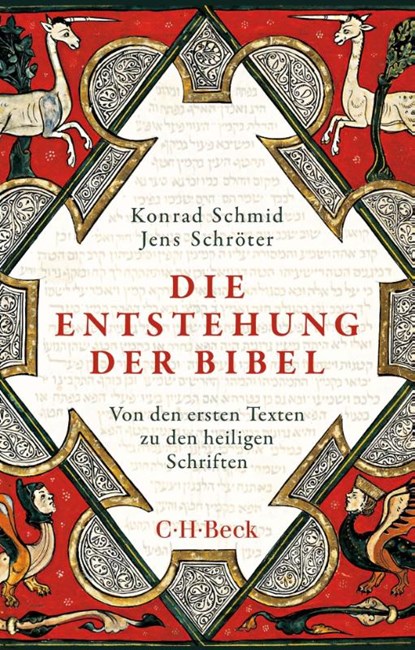 Die Entstehung der Bibel, Konrad Schmid ; Jens Schröter - Paperback - 9783406831584