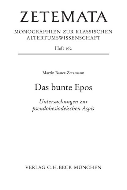 Das bunte Epos, Martin Bauer-Zetzmann - Paperback - 9783406832826