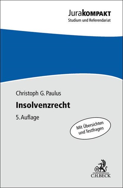 Insolvenzrecht, Christoph G. Paulus - Paperback - 9783406834714