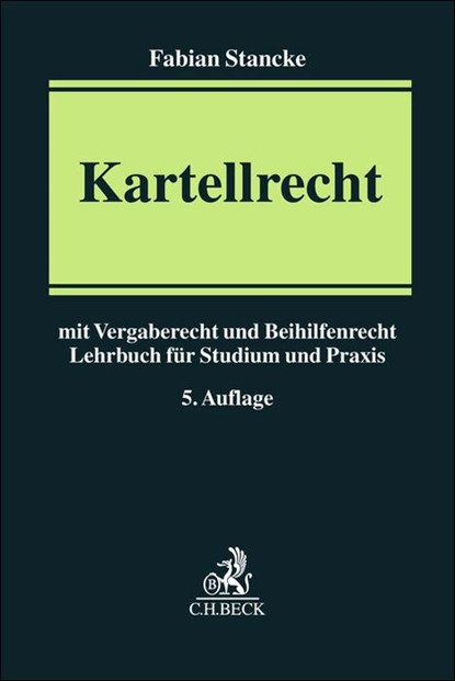 Kartellrecht, Hermann-Josef Bunte ; Fabian Stancke - Paperback - 9783406837272