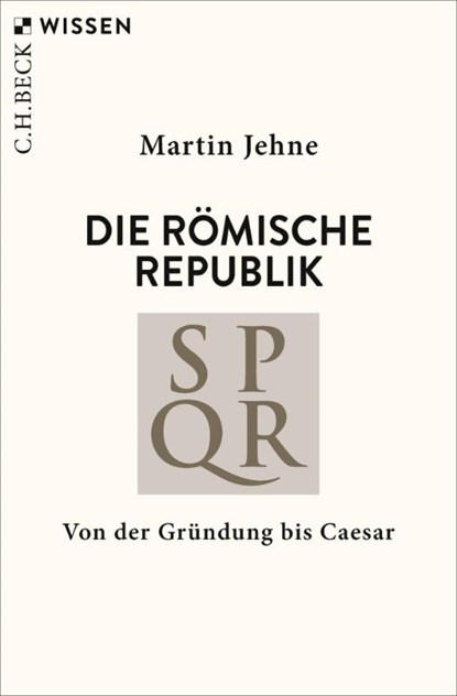Die römische Republik, Martin Jehne - Paperback - 9783406838248