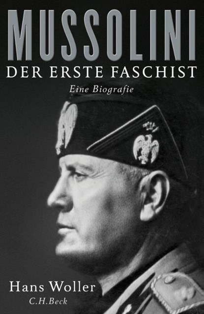 Mussolini, Hans Woller - Gebonden - 9783406839931