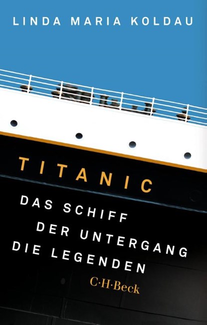 Titanic, Linda Maria Koldau - Paperback - 9783406840487