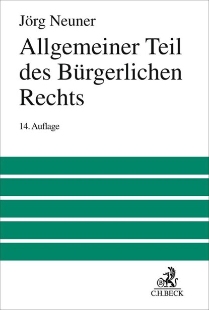 Allgemeiner Teil des Bürgerlichen Rechts, Jörg Neuner ; Karl Larenz ; Manfred Wolf - Gebonden - 9783406841309