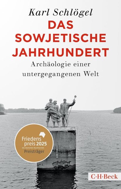 Das sowjetische Jahrhundert, Karl Schlögel - Paperback - 9783406843556
