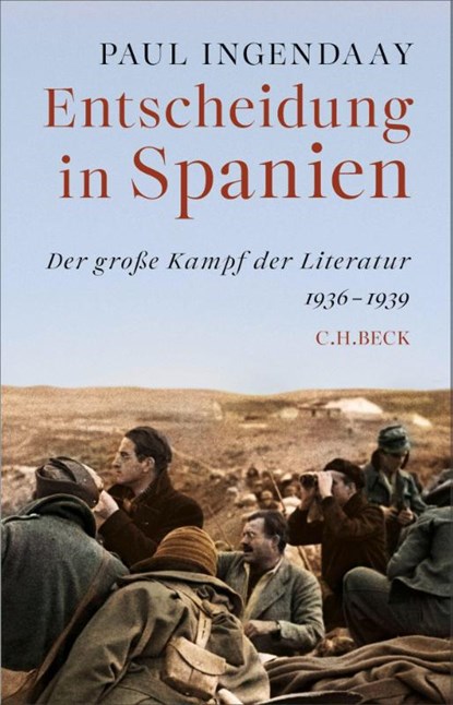 Entscheidung in Spanien, Paul Ingendaay - Gebonden - 9783406843631