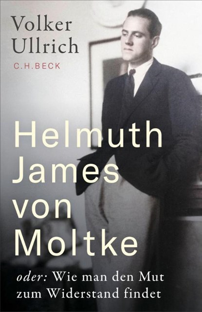 Helmuth James von Moltke, Volker Ullrich - Gebonden - 9783406843754