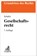 Gesellschaftsrecht, Carsten Schäfer - Paperback - 9783406844690