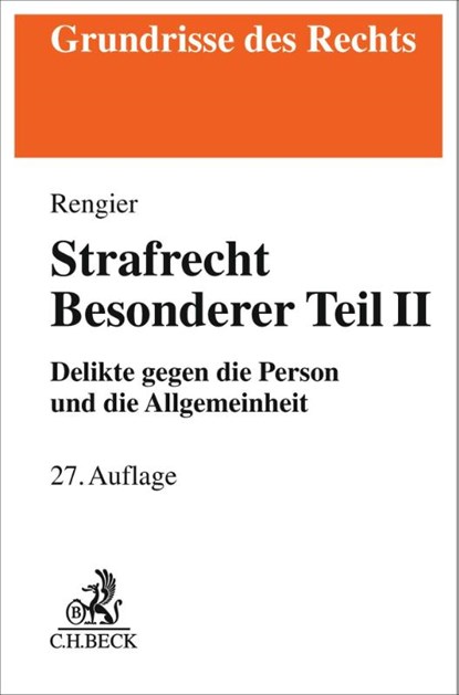 Strafrecht Besonderer Teil II, Rudolf Rengier - Paperback - 9783406845154
