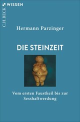 Die Steinzeit - Hermann Parzinger - 9783406845482