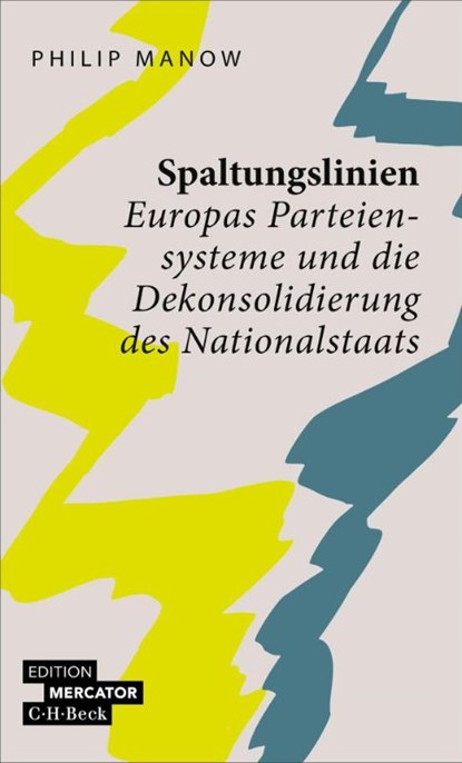 Spaltungslinien, Philip Manow - Paperback - 9783406846212