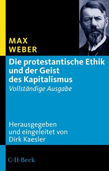 Die protestantische Ethik und der Geist des Kapitalismus, Max Weber - Paperback - 9783406848414