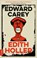 Edith Holler, Edward Carey - Paperback - 9783406851667