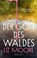 Der Gott des Waldes, Liz Moore - Paperback - 9783406851674