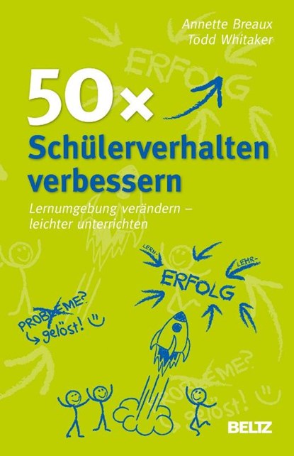 50 x Schülerverhalten verbessern, Annette Breaux ; Todd Whitaker - Paperback - 9783407627452