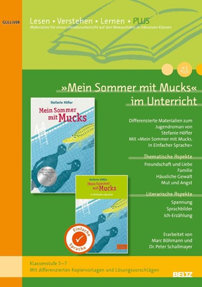 »Mein Sommer mit Mucks« im Unterricht PLUS, Marc Böhmann ; Peter Schallmayer - Gebonden - 9783407630742