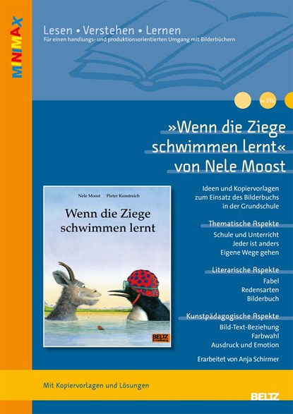 »Wenn die Ziege schwimmen lernt« von Nele Moost und Pieter Kunstreich, Nele Moost ;  Anja Schirmer - Gebonden - 9783407631961