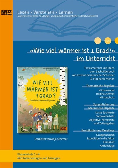 »Wie viel wärmer ist 1 Grad? Was beim Klimawandel passiert« von Kristina Scharmacher-Schreiber und Stephanie Marian, Anja Schirmer - Gebonden - 9783407720016