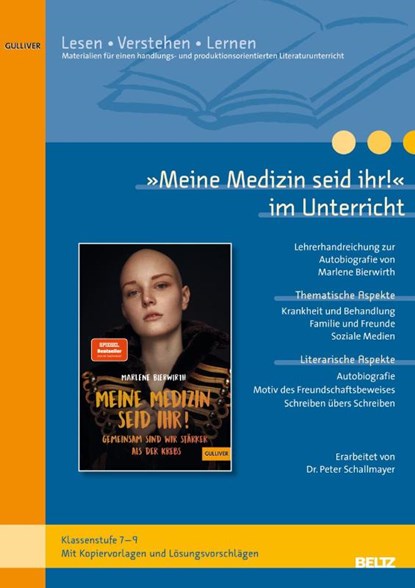 »Meine Medizin seid ihr« im Unterricht, Peter Schallmayer - Gebonden - 9783407720214