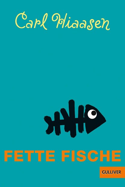 Fette Fische, Carl Hiaasen - Paperback - 9783407740076