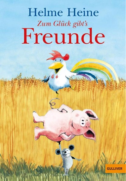 Zum Glück gibt's Freunde, Helme Heine - Paperback - 9783407740571