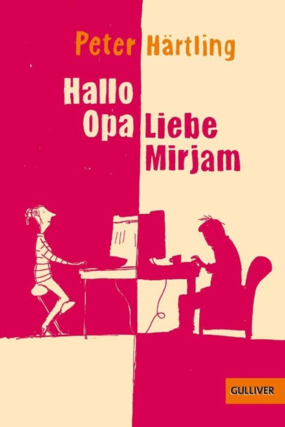 Hallo Opa - Liebe Mirjam, Peter Härtling - Paperback - 9783407745804