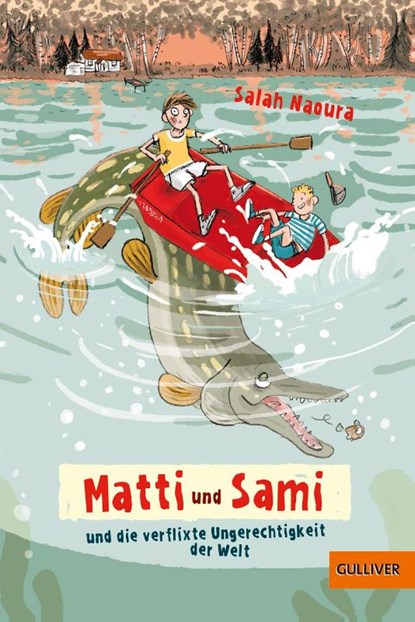 Matti und Sami und die verflixte Ungerechtigkeit der Welt, Salah Naoura - Paperback - 9783407746856