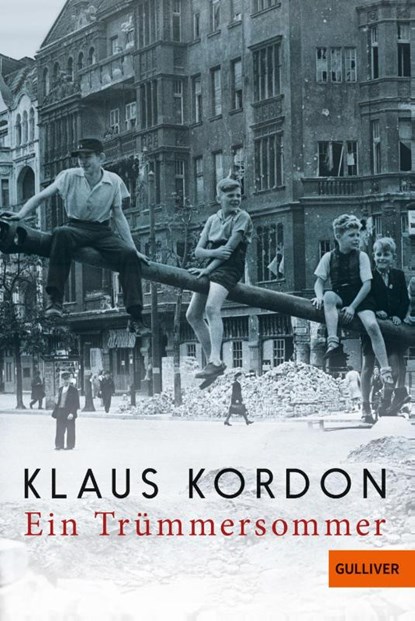 Ein Trummersommer, Klaus Kordon - Paperback - 9783407747754