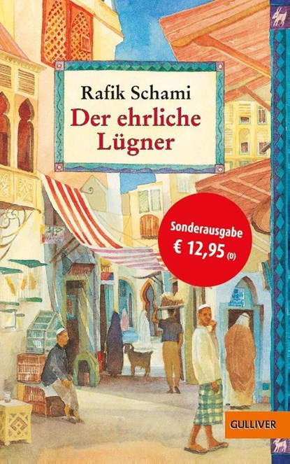 Der ehrliche Lügner, Rafik Schami - Gebonden - 9783407747853