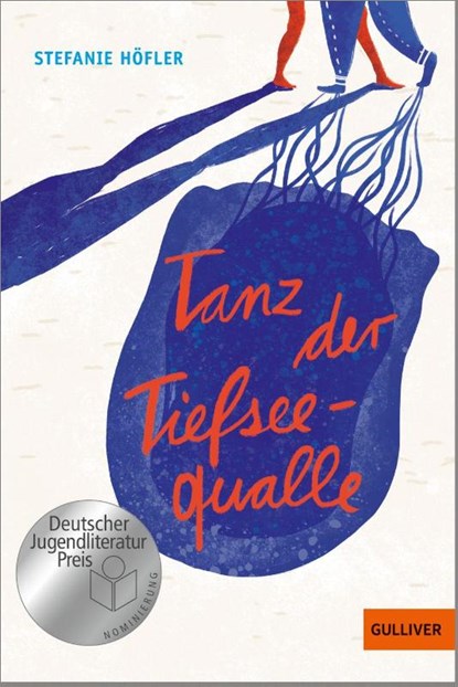 Tanz der Tiefseequalle, Stefanie Höfler - Paperback - 9783407748898