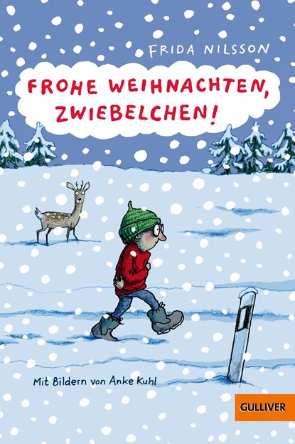 Frohe Weihnachten, Zwiebelchen!, Frida Nilsson - Paperback - 9783407749062