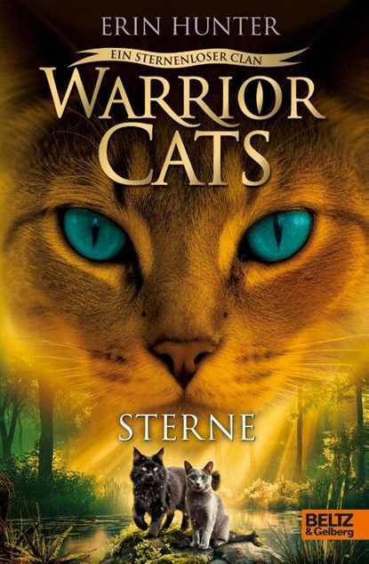 Warrior Cats - Ein sternenloser Clan. Sterne, Erin Hunter - Gebonden - 9783407752796