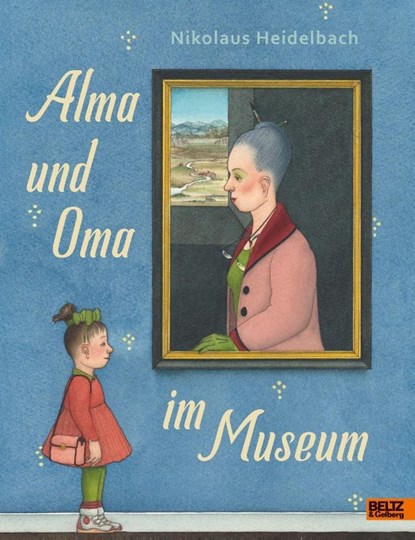 Alma und Oma im Museum, Nikolaus Heidelbach - Gebonden - 9783407754486