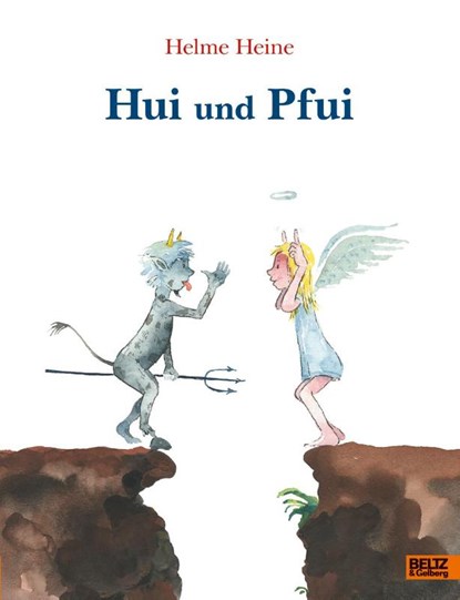 Hui und Pfui, Helme Heine - Gebonden - 9783407754493