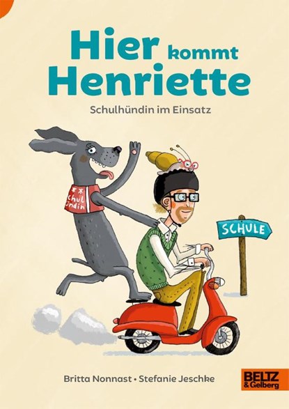 Hier kommt Henriette, Britta Nonnast ; Stefanie Jeschke - Gebonden - 9783407754554