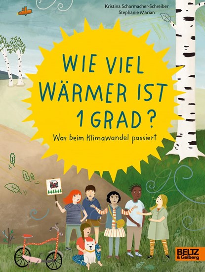 Wie viel warmer ist 1 Grad?, Kristina Scharmacher-Schreiber - Paperback - 9783407754691