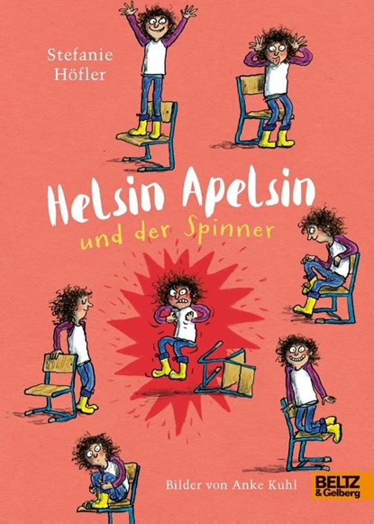 Helsin Apelsin und der Spinner, Stefanie Höfler - Gebonden - 9783407755544