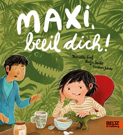 Maxi, beeil dich!, Danielle Graf ; Katja Seide - Gebonden - 9783407756275
