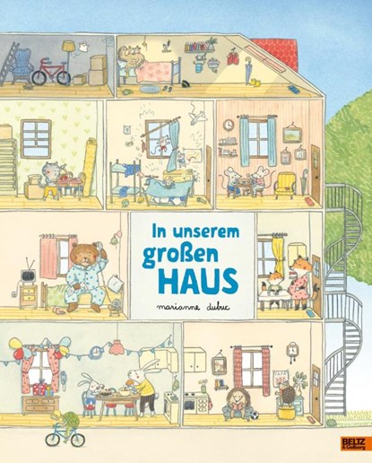 In unserem großen Haus, Marianne Dubuc - Gebonden - 9783407756305