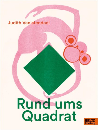 Rund ums Quadrat, Judith Vanistendael - Gebonden - 9783407758125