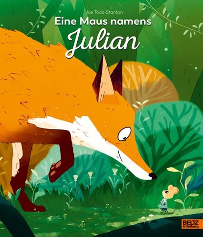 Eine Maus namens Julian, Joe Todd-Stanton - Gebonden - 9783407758347