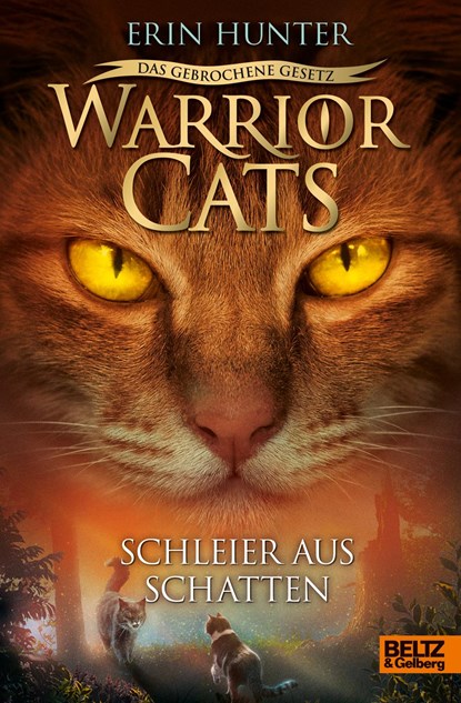 Warrior Cats 7/03 - Das gebrochene Gesetz - Schleier aus Schatten, Erin Hunter - Gebonden - 9783407758538