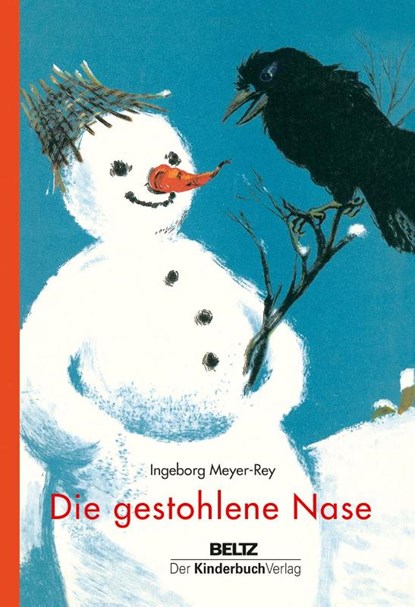 Die gestohlene Nase, Ingeborg Meyer-Rey - Gebonden - 9783407758651