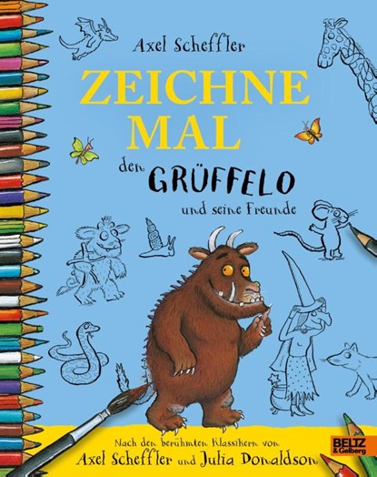 Zeichne mal den Grüffelo und seine Freunde, Axel Scheffler - Paperback - 9783407758897