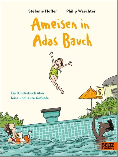Ameisen in Adas Bauch, Stefanie Höfler ; Philip Waechter - Gebonden - 9783407758958