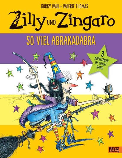 Zilly und Zingaro. So viel Abrakadabra, Korky Paul ; Valerie Thomas - Gebonden - 9783407759221
