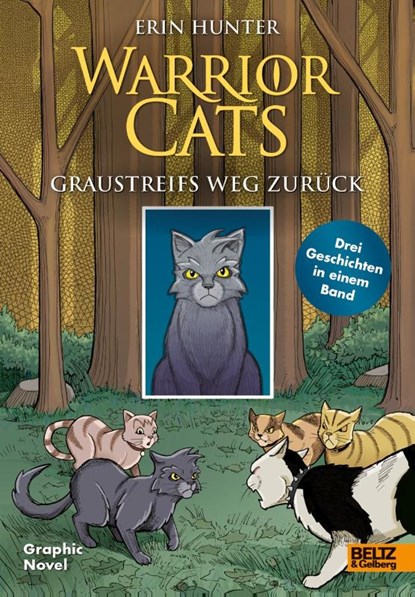 Warrior Cats - Graustreifs Weg zurück, Erin Hunter ; Dan Jolley - Paperback - 9783407759429