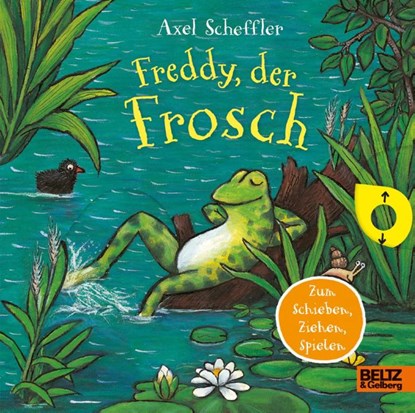 Freddy, der Frosch, Axel Scheffler - Gebonden - 9783407759597