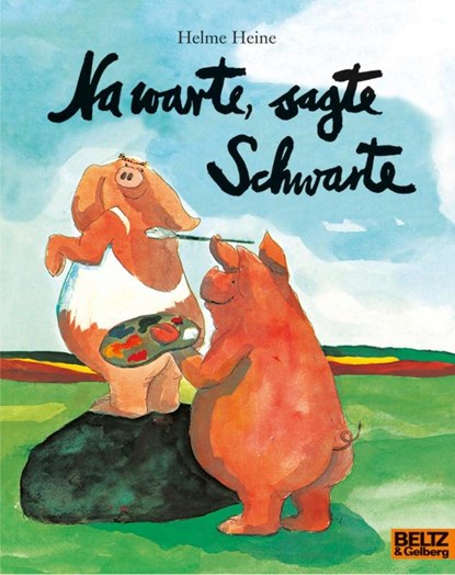 Na warte, sagte Schwarte, Helme Heine - Paperback - 9783407760135