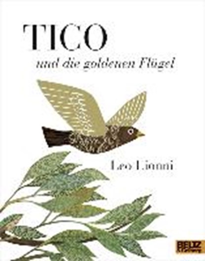 Tico und die goldenen Flügel, LIONNI,  Leo ; Middelhauve, Gertraud - Paperback - 9783407761620